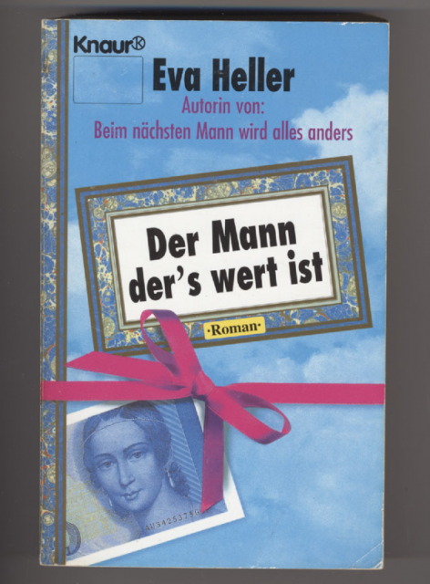Eva Heller  -  Der Mann ders wert ist - Lernen Lehren Lesen - Regensburg