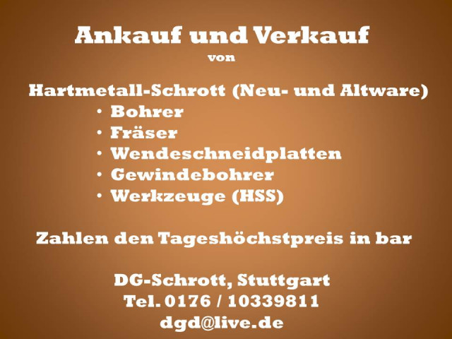 Suche Hartmetallschrott - neu und alt - Sonstige Anzeigen - Stuttgart