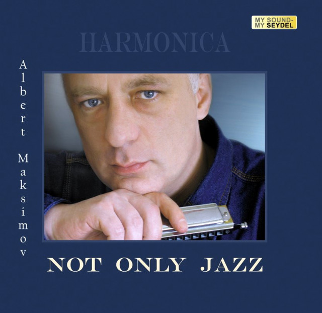 Harmonica CD  Not Only Jazz  von Albert Maksimov - Musik - Chemnitz