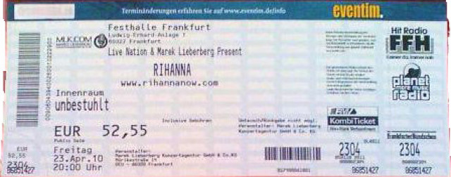 23.04.2010 Rihanna Konzert Karten in FFM - Eintrittskarten Tickets - nagold