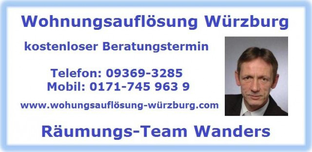 Wohnungsauflösung Würzburg und Umgebung Räumungs-Team Wanders - Moebel Haushalt - Waldbüttelbrunn