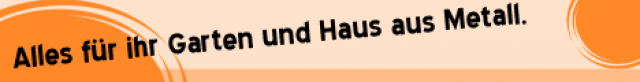 Www.Metall-shop-ok.de Alles aus Metall für Haus und Garten - Handwerk Hausbau Garten - Betzdorf