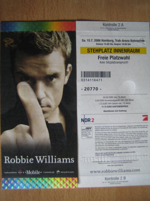 2x Robbie Williams live in Hamburg am 15.07.06 Innenraum!!! - Eintrittskarten Tickets - Emmendingen