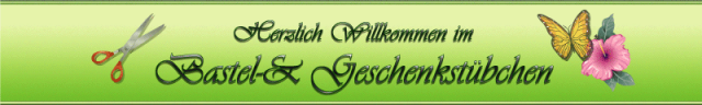 Bastel- & Geschenk-Stübchen Basteln-Hobby Handarbeiten-Geschenkartikeln - Hobby Spiele - Neuwied-Niederbieber