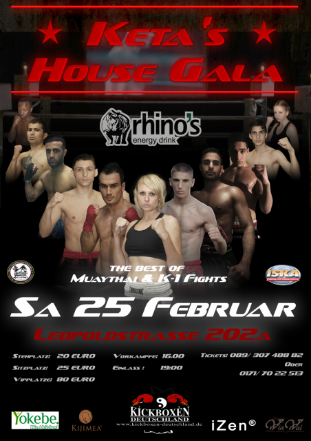 KETA S HOUSE GALA - The Best of Muay Thai & K-1 Fights in München - Eintrittskarten Tickets - Leopoldstrassse 202a
