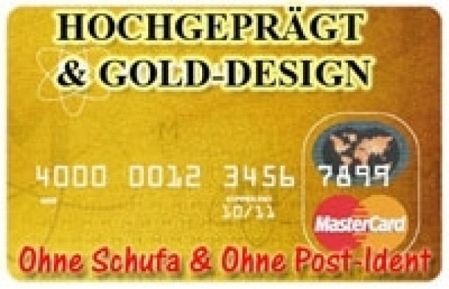 NEU: MasterCard Gold mit Hochprägung ohne Schufa und hohem Pfändungsschutz - Dienstleistungen Business Gewerbe - Erfurt