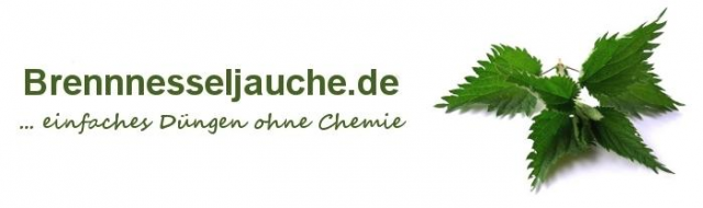 Einfaches Düngen ohne Chemie -  www. Brennnesseljauche.de - Handwerk Hausbau Garten - Chemnitz