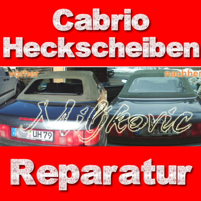 Audi 80 B4 Cabrio Heckscheibe  Reparatur vor Ort bei Ihnen  - Auto Teile - Munster
