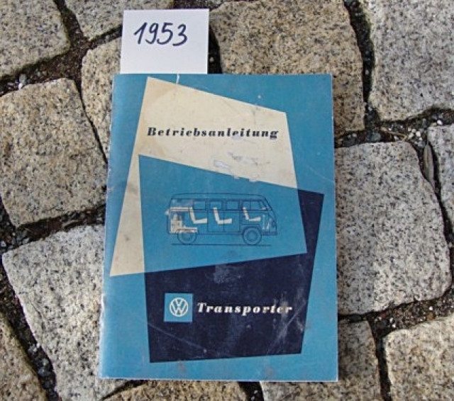 Betriebsanleitung VW Transporter Bus T1 / 1953  - Auto Zubehoer - weidenberg
