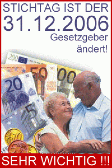 Stichtag 31.12.06! Staat verdoppelt auch Ihre Rente! Wir zeigen Ihnen wie! - Dienstleistungen Business Gewerbe - Eckendorf