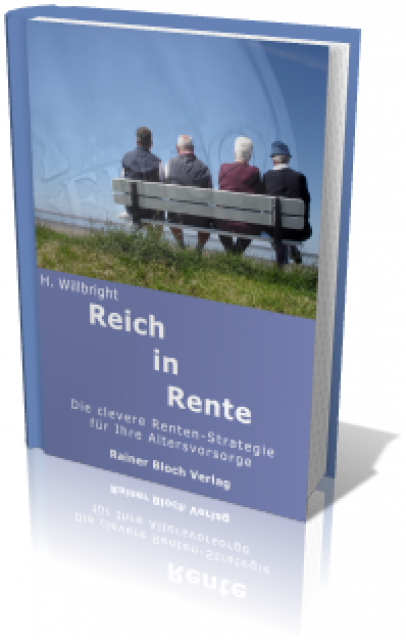 Ebook  reich-in-rente - die clevere strategie der altersvorsorge - Promotion Pressemitteilungen - Bad Kissingen