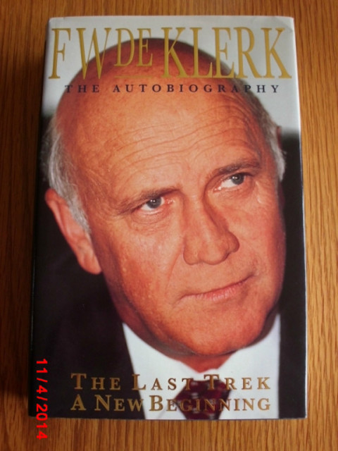 AUTOBIGRAPHIE (SIGNIERT) von RSA Staatspraesident FW de Klerk - Sammlungen - Gloucestershire/England