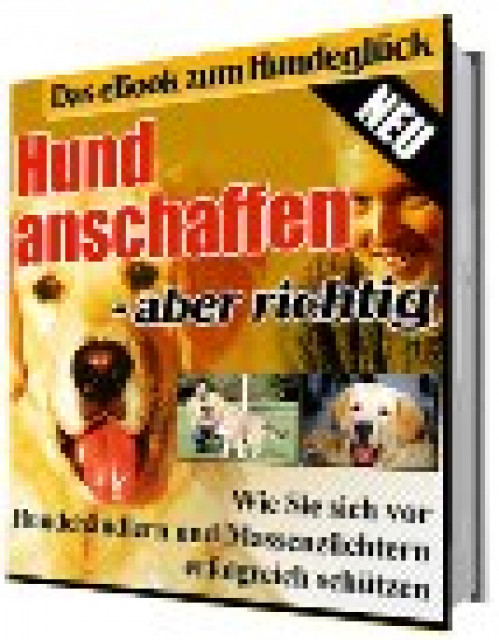 Hund anschaffen - aber richtig - Tiere - Leipzig