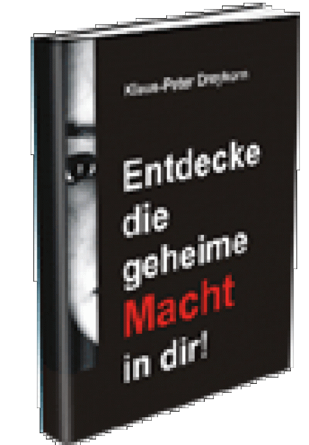 Entdecke die geheime Macht in dir  Mehr als 100 Tipps für deinen Erfolg - Lernen Lehren Lesen - Niederfell / Koblenz