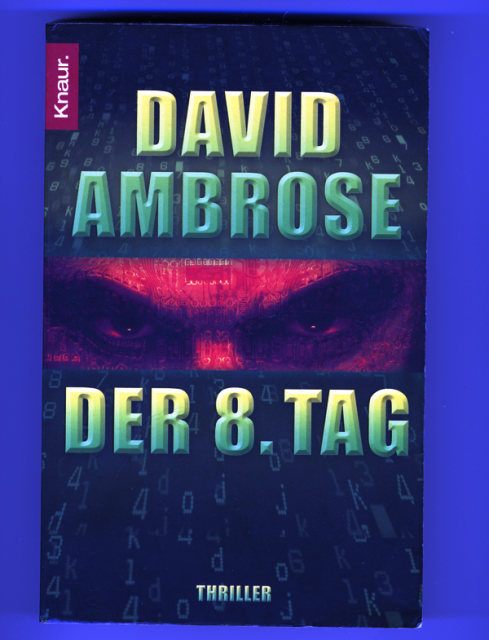 David Ambrose  -  Der 8. Tag - Lernen Lehren Lesen - Regensburg