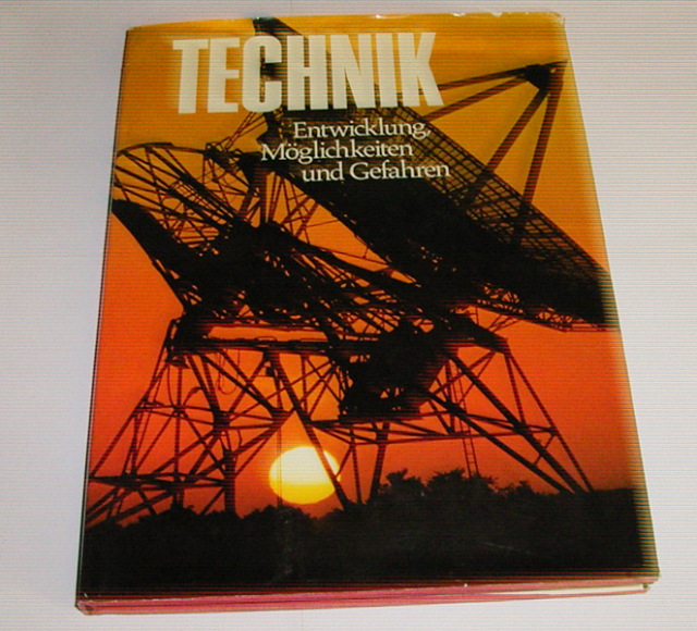 Technik - Entwicklung, Möglichkeiten und Gefahren - Lernen Lehren Lesen - Regensburg